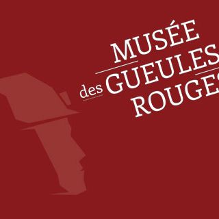 Musée des Gueules Rouges